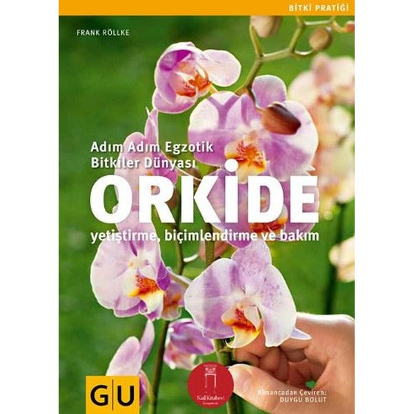 Orkide | Nail Kitabevi (İnce Kapak)