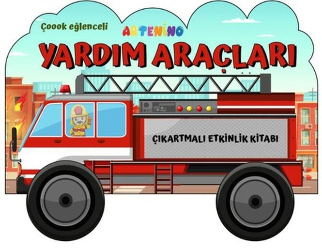 Yardım Araçları - Çıkartmalı Etkinlik Kitabı | Artenino Yayıncılık (İnce Kapak)