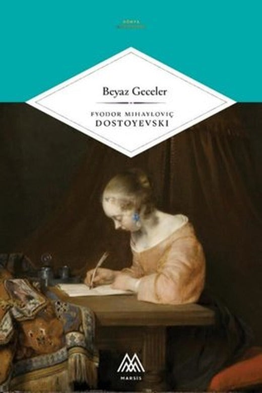 Beyaz Geceler - Dünya Klasikleri | Marsis Yayınları