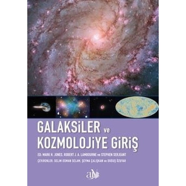Galaksiler ve Kozmolojiye Giriş | Ankara Üniversitesi Yayınevi