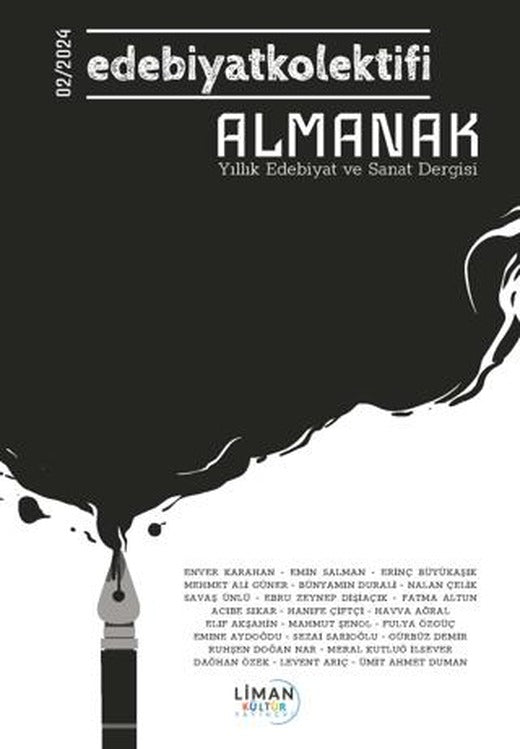 Edebiyat Kolektifi Almanak Yıllık Edebiyat ve Sanat Dergisi 02 - 2024 | Liman Yayınevi (Ciltsiz)