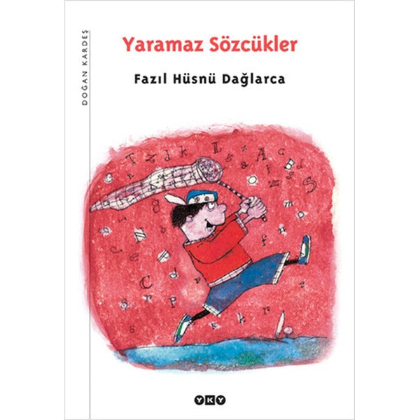 Yaramaz Sözcükler | Yapı Kredi Yayınları