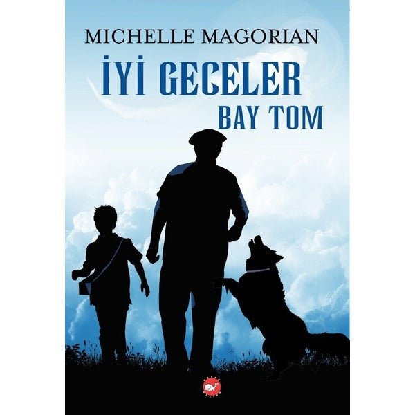 İyi Geceler Bay Tom | Beyaz Balina Yayınları