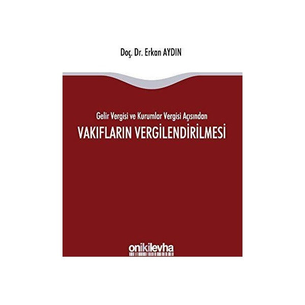 Vakıfların Vergilendirilmesi | On İki Levha Yayınları (Ciltsiz)