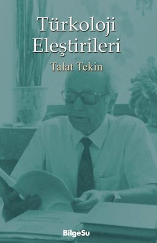 Türkoloji Eleştirileri | BilgeSu Yayıncılık (Ciltsiz)