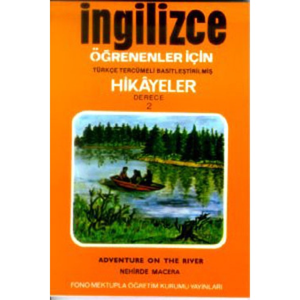 Nehirde Macera - İng/Türkçe Hikaye- Derece 2-B | Fono Yayınları (Cep Boy)