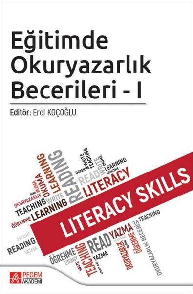 Eğitimde Okuryazarlık Becerileri - 1 | Pegem Akademi Yayıncılık (İnce Kapak) - Resim 1