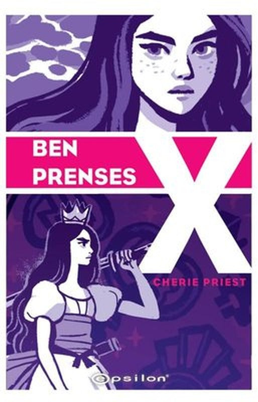 Ben Prenses X | Epsilon Yayınevi