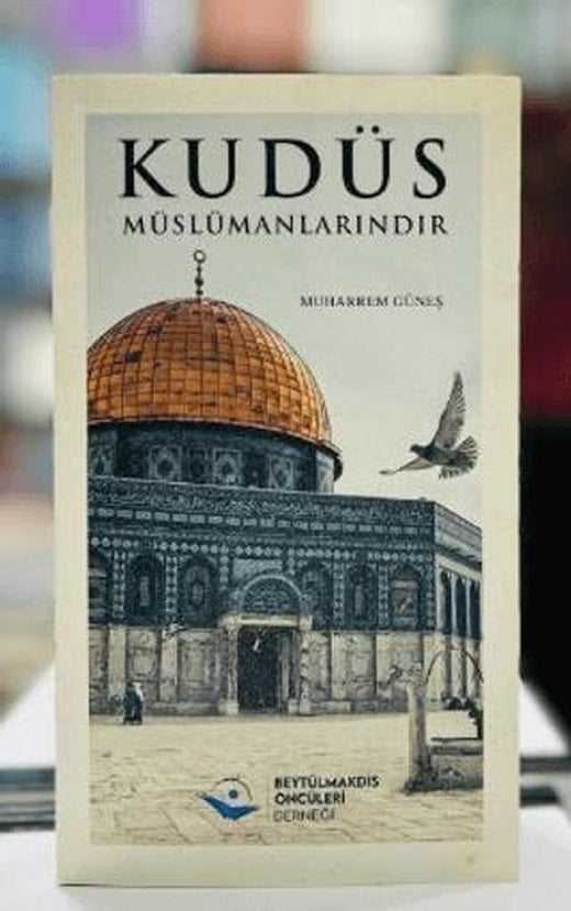 Kudüs Müslümanlarındır | Asalet Yayınları (Ciltsiz)