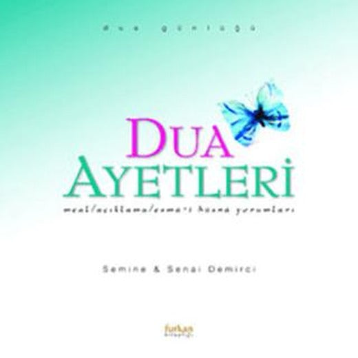 Dua Ayetleri Meal / Açıklama / Esma-i Hüsna Yorumları Dua Günlüğü