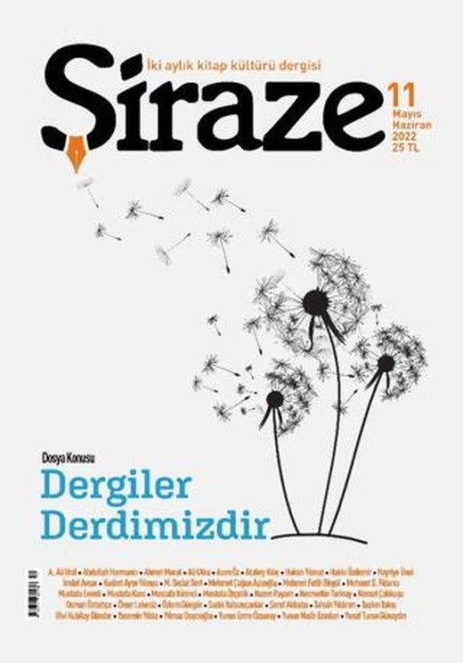 Şiraze Dergisi Sayı: 11 Mayıs-Haziran 2022 | Şiraze Dergisi Yayınları (Ciltsiz)