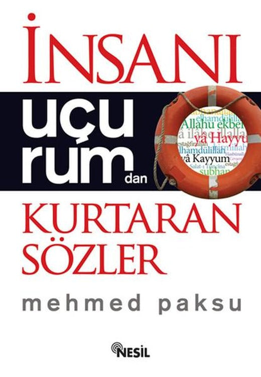 İnsanı Uçurumdan Kurtaran Sözler | Nesil Yayınları - Din ve İlahiyat Dizisi (e-Kitap)