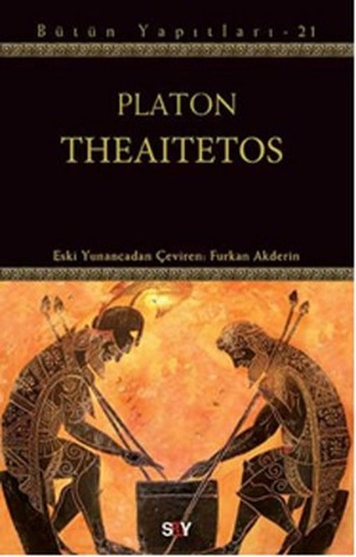 Theaitetos Bütün Yapıtları - 21 | Say Yayınları