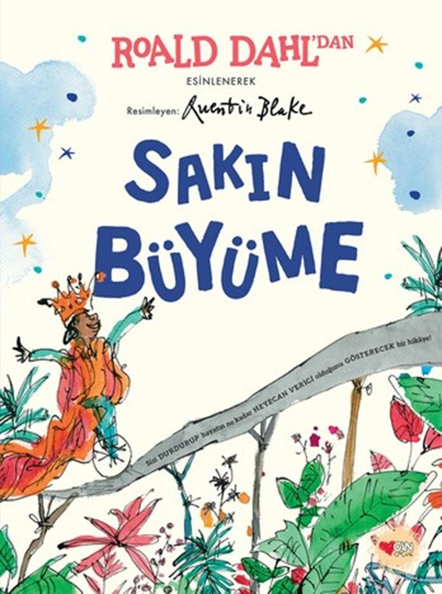 Sakın Büyüme | Can Çocuk Yayınları (İnce Kapak)