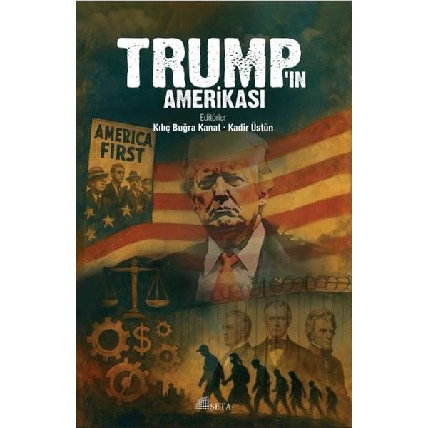 Trump'ın Amerikası | Seta Yayınları (İnce Kapak)