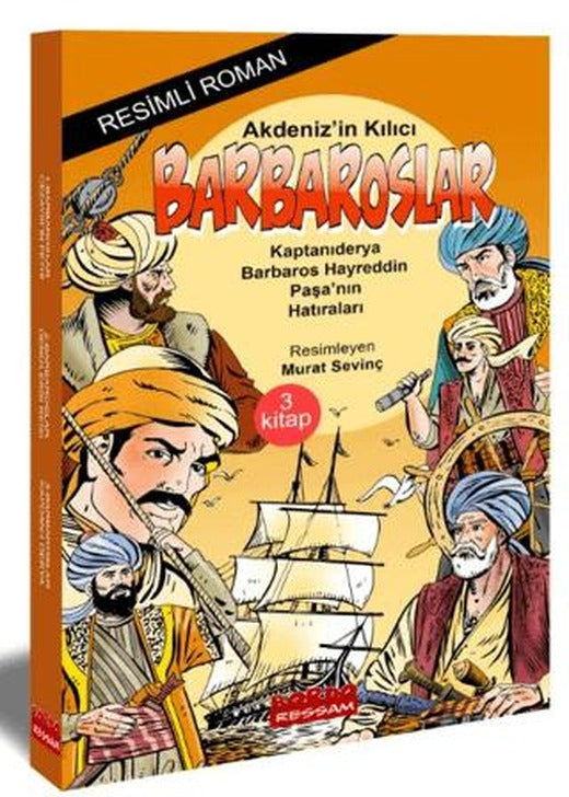 Akdeniz'in Kılıcı Barbaroslar (Resimli 3 Kitap Set) | Bordo Ressam (Ciltsiz)