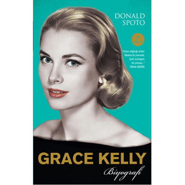 Grace Kelly | Artemis Yayınları - Yayınevi Genel Dizisi (İnce Kapak)