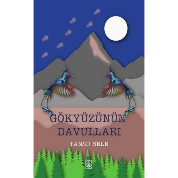 Gökyüzünün Davulları | Luna Yayınları