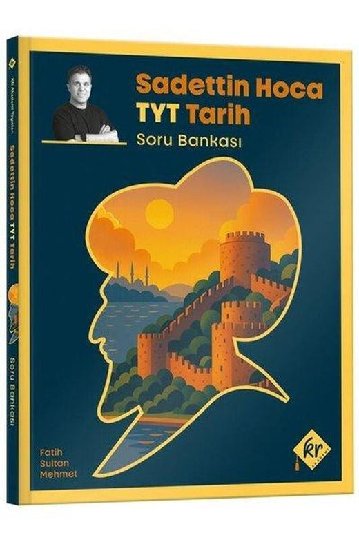 Sadettin Hoca TYT Tarih Soru Bankası | KR Akademi (İnce Kapak)