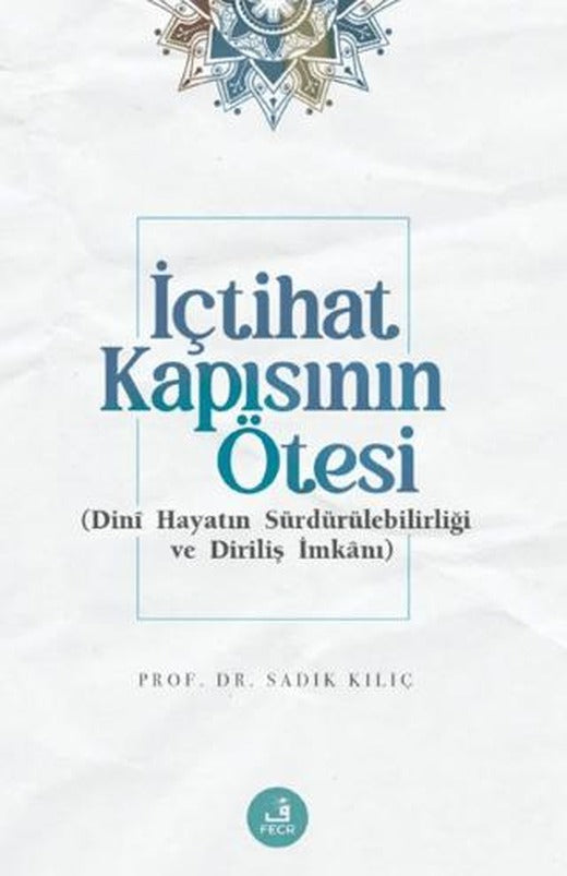 İçtihat Kapısının Ötesi