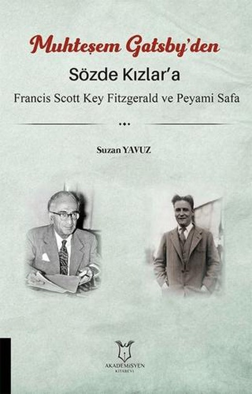 Sözde Kızlar’a - Muhteşem Gatsby’den | Akademisyen Kitabevi (Ciltsiz)