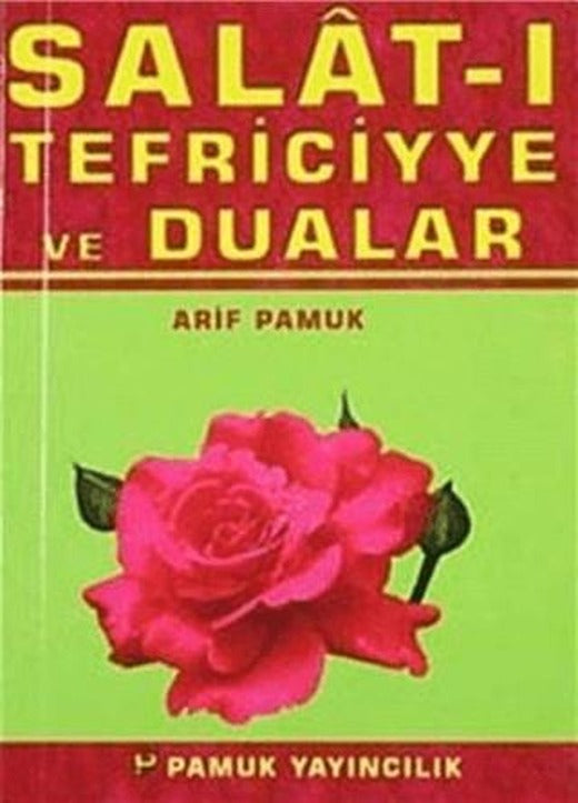 Salat-ı Tefriciyye ve Dualar (Dua-022) | Pamuk Yayıncılık (Ciltsiz)