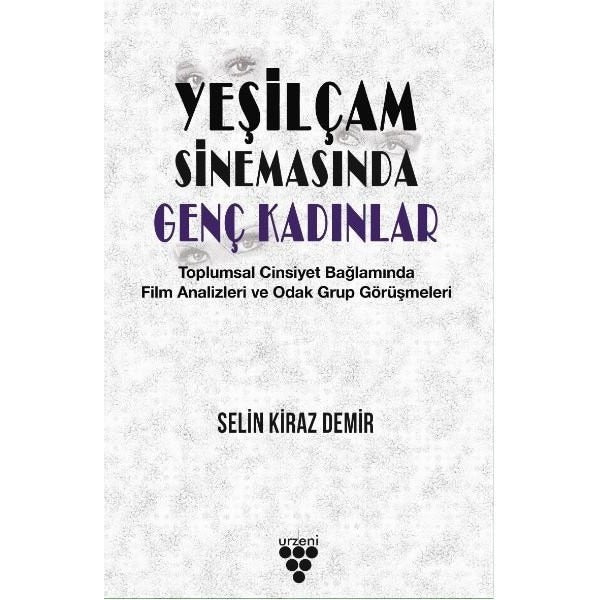 Yeşilçam Sinemasında Genç Kadınlar