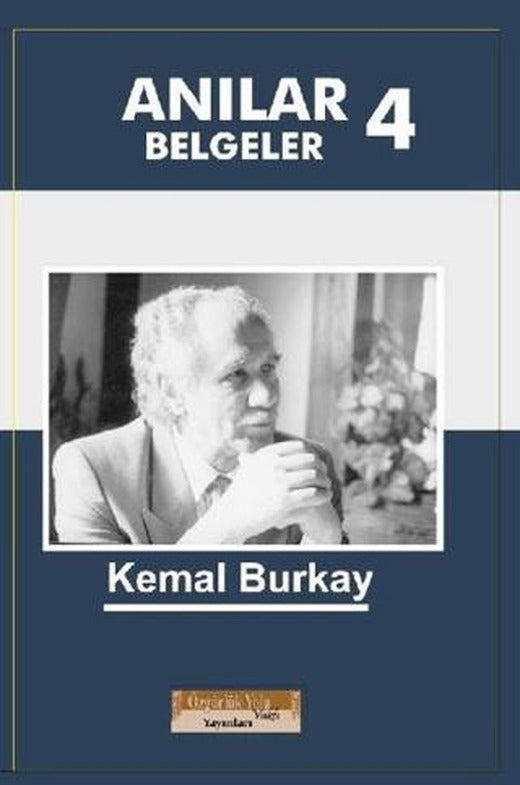 Anılar Belgeler 4. Cilt