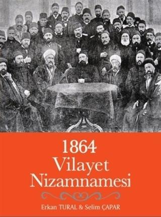 1864 Vilayet Nizamnamesi | Türk İdari Araştırmaları Vakfı (Ciltsiz) - Resim 1
