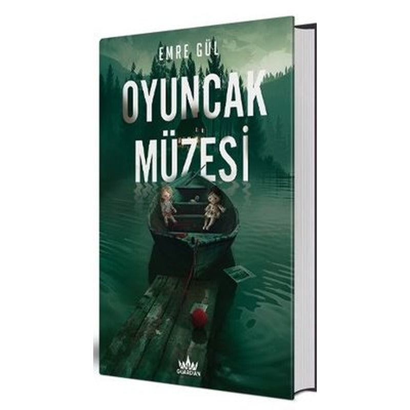 Oyuncak Müzesi 1 | Guardian Yayınları (Ciltli)