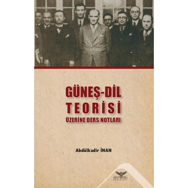 Güneş - Dil Teorisi Üzerine Ders Notları