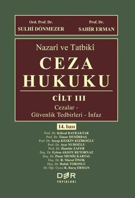 Nazari ve Tatbiki Ceza Hukuku Cilt: 3