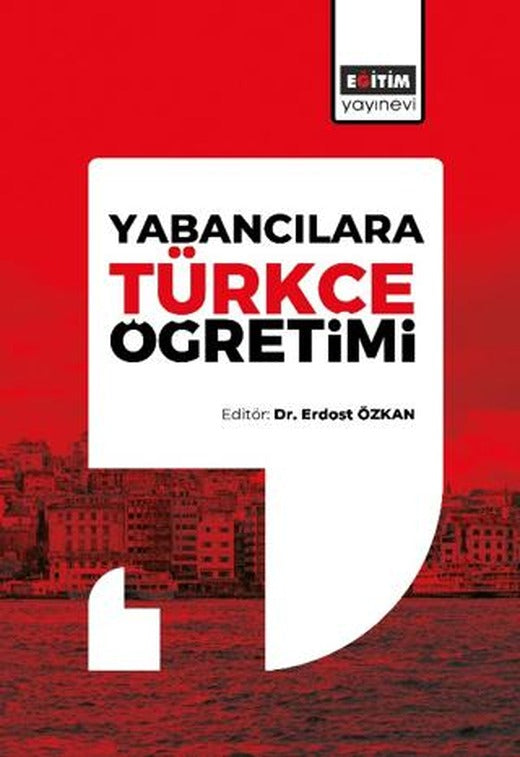 Yabancılara Türkçe Öğretimi | Eğitim Yayınevi - Ders Kitapları (Ciltsiz)