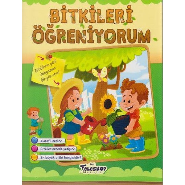 Bitkileri Öğreniyorum Bitkilerin Gizli Dünyasına Bir Göz Atın | Teleskop Popüler Bilim (İnce Kapak)