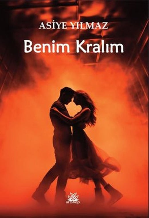 Benim Kralım | Artshop Yayıncılık (İnce Kapak)