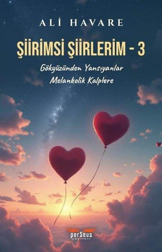 Şiirimsi Şiirlerim 3 | Perseus Yayınevi (İnce Kapak)