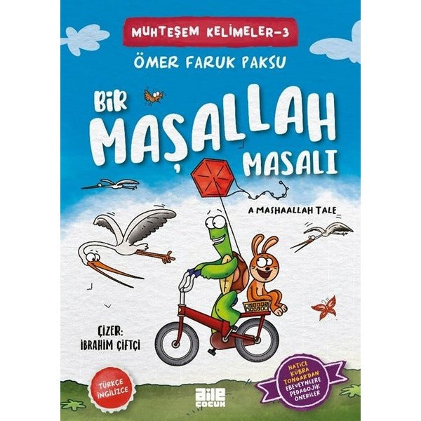 Bir Maşallah Masalı - Muhteşem Kelimeler 3 - A Mashaallah Tale | Aile Yayınları (İnce Kapak)