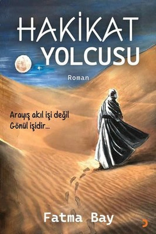 Hakikat Yolcusu | Cinius (İnce Kapak)