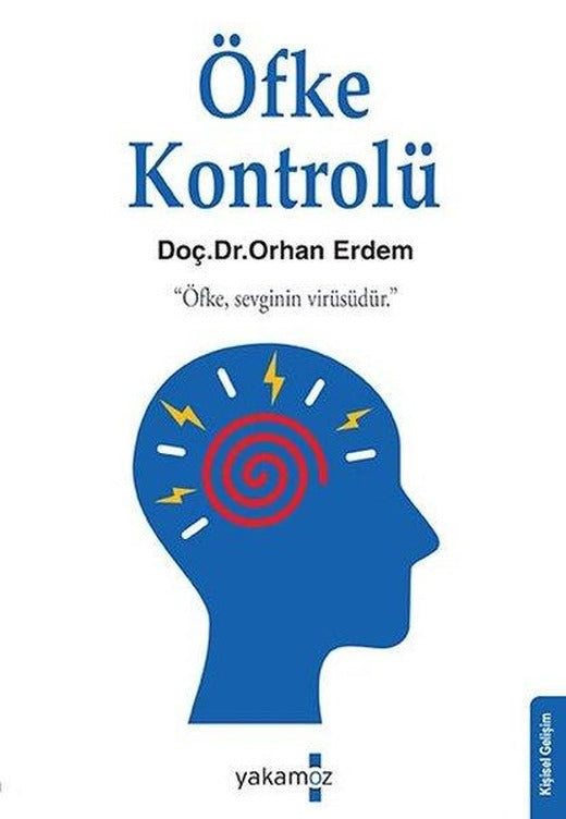 Öfke Kontrolü | Yakamoz Yayınları (İnce Kapak)