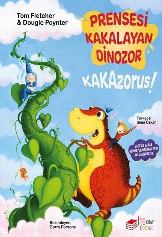 Prensesi Kakalayan Dinozor - Kakazorus! | The Çocuk (İnce Kapak)