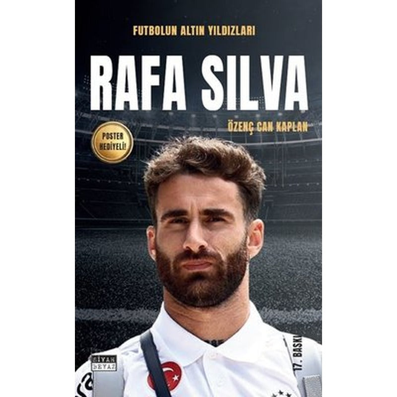 Rafa Silva - Futbolun Altın Yıldızları | Siyah Beyaz (İnce Kapak )