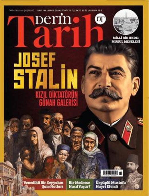 Derin Tarih Dergisi Sayı: 146 - Mayıs 2024 | Derin Tarih Dergisi (Ciltsiz)
