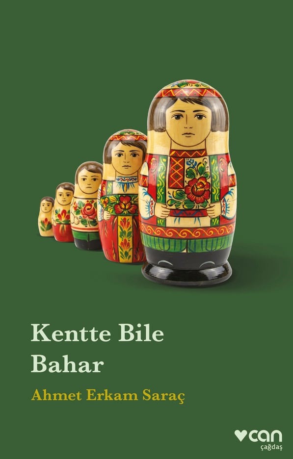 Kentte Bile Bahar | Can Yayınları (İnce Kapak)
