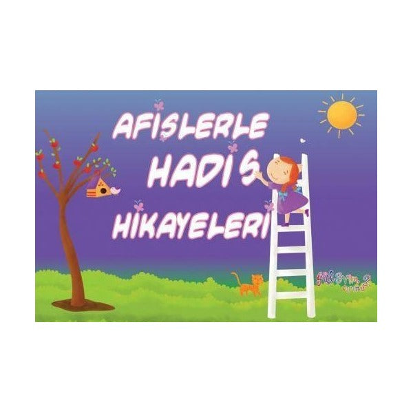 Afişlerle Hadis Hikayeleri