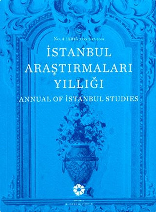 İstanbul Araştırmaları Yıllığı No: 4 - 2015 | İstanbul Araştırmaları Enstitüsü (Ciltsiz)