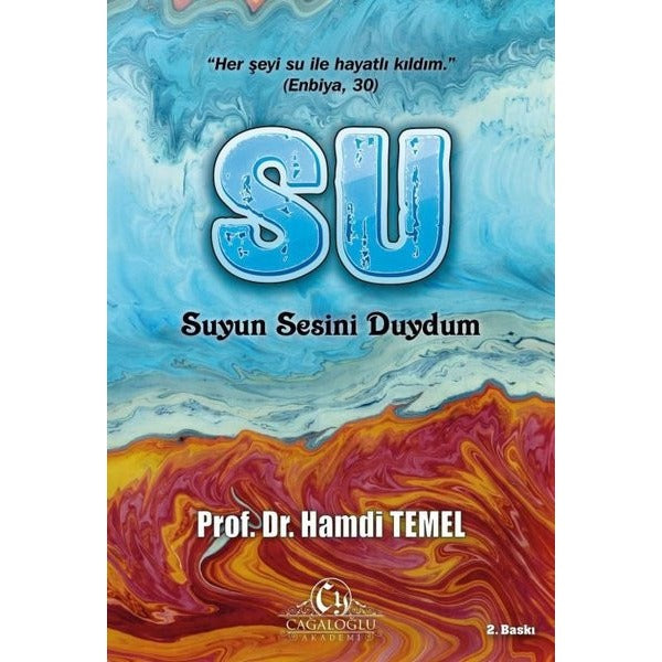 Su - Suyun Sesini Duydum | Cağaloğlu Yayınevi (İnce Kapak)