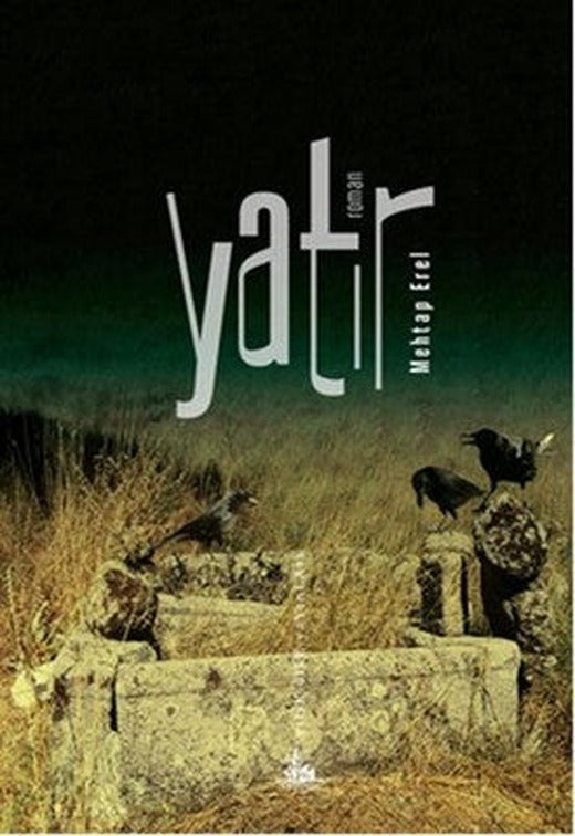 Yatır | Yitik Ülke Yayınları