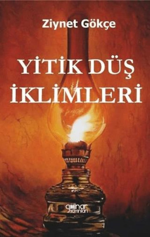 Yitik Düş İklimleri | Gülnar Yayınları (Ciltsiz)
