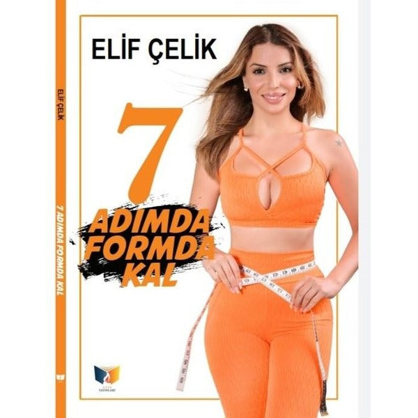 7 Adımda Formda Kal | Ateş Yayınları (Ciltsiz)
