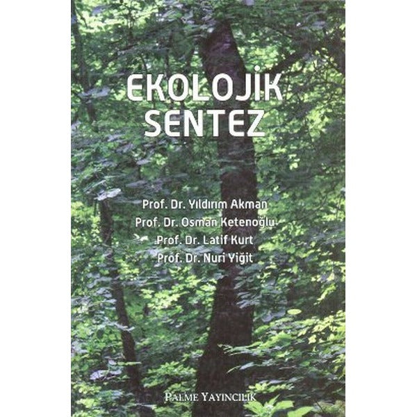 Ekolojik Sentez | Palme Yayıncılık (Ciltsiz)